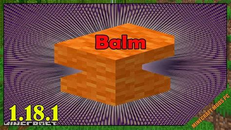 Balm minecraft 1.19.2. Things To Know About Balm minecraft 1.19.2. 